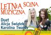 Letnia Scena Muzyczna – Alicja Świątek i Karolina Twardy letnia scena muzyczna