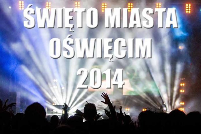 Święto Miasta Oświęcim 2014