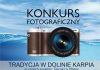 Konkurs fotograficzny „Tradycja w Dolinie Karpia”
