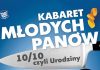 Humor najwyższych lotów – Kabaret Młodych Panów w Zatorze!
