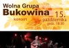 ZATOR 15 października Koncert Wolna Grupa Bukowina