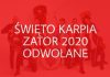 #ZATOR Święto Karpia odwołane Święto-Karpia-odwołane