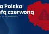 Od jutra nowe zasady bezpieczeństwa w całym kraju