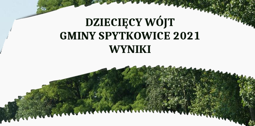 Dziecięcy Wójt Gminy Spytkowice 2021