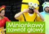Minionki na Dzień Dziecka z ROK-iem. rok zator dla dzieci