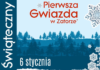 Koncert świąteczny „Pierwsza gwiazda w Zatorze” już 6 stycznia! koncert świąteczny w Zatorze